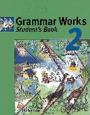 GRAMMAR WORKS 2 SB*