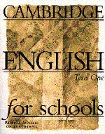 CAMBR ENG SCHOOLS 1 TESTS*