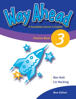 WAY AHEAD NEW 3 PRACT BK*