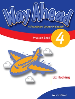 WAY AHEAD NEW 4 PRACT BK*