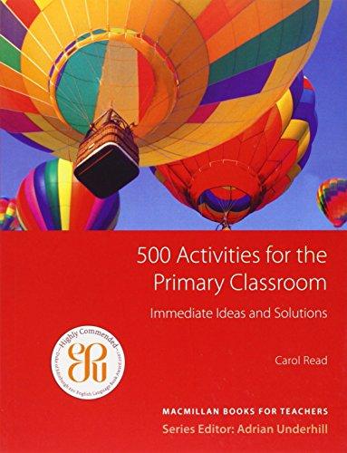 500 ACTIVITIES FOR PRIMARY CLASSROOM*