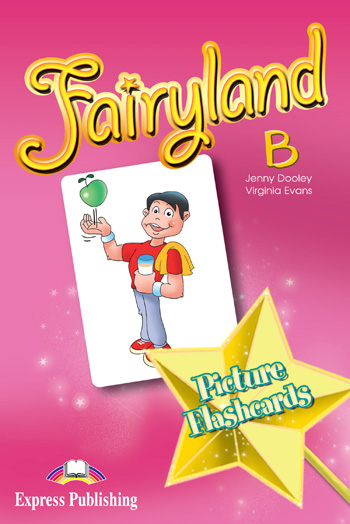 FAIRYLAND 4 PICT FLASHCARDS (VELKE B)