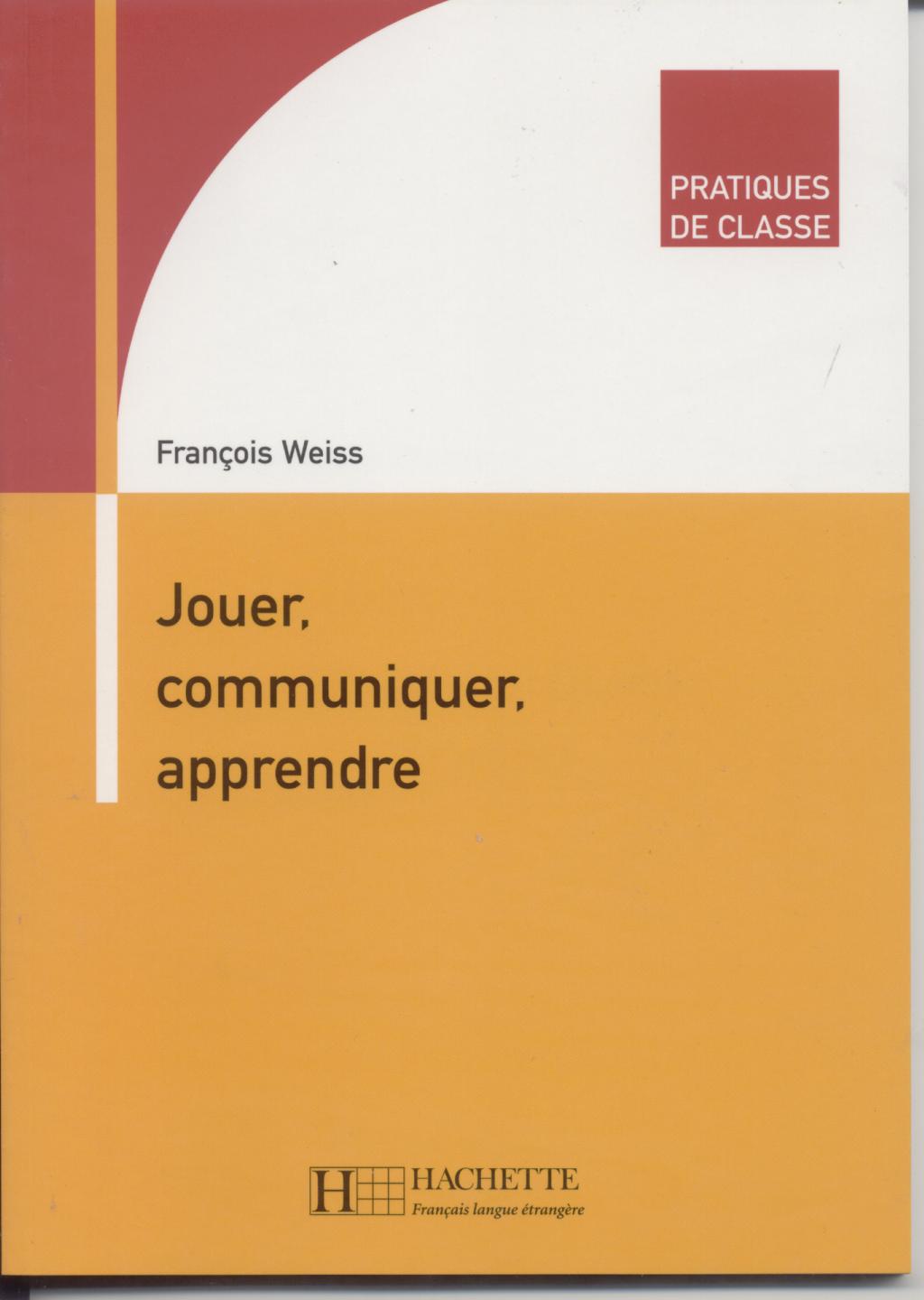 JOUER, COMMINIQUER, APPRENDRE