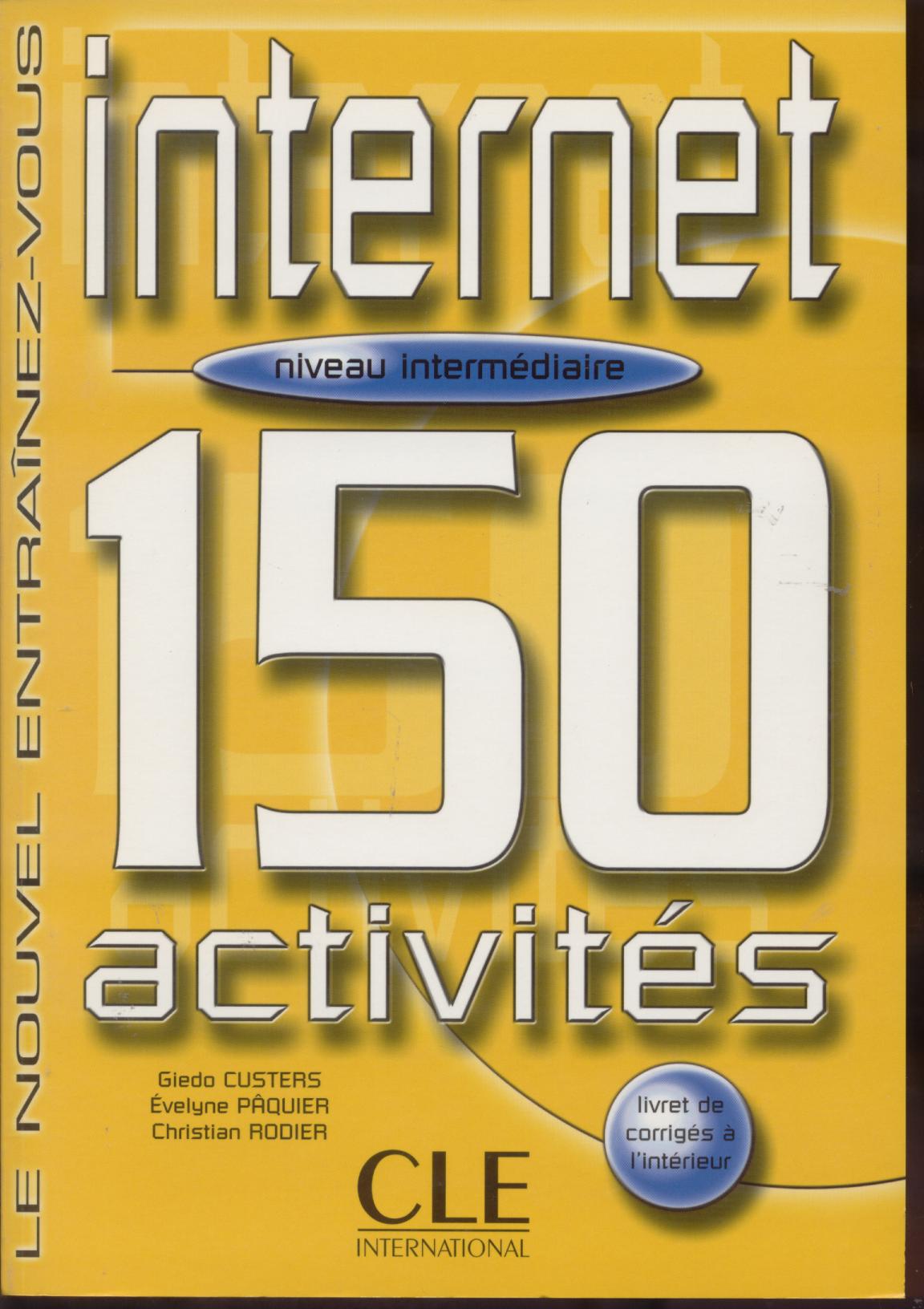 INTERNET 150 ACTIVITES INTERM*