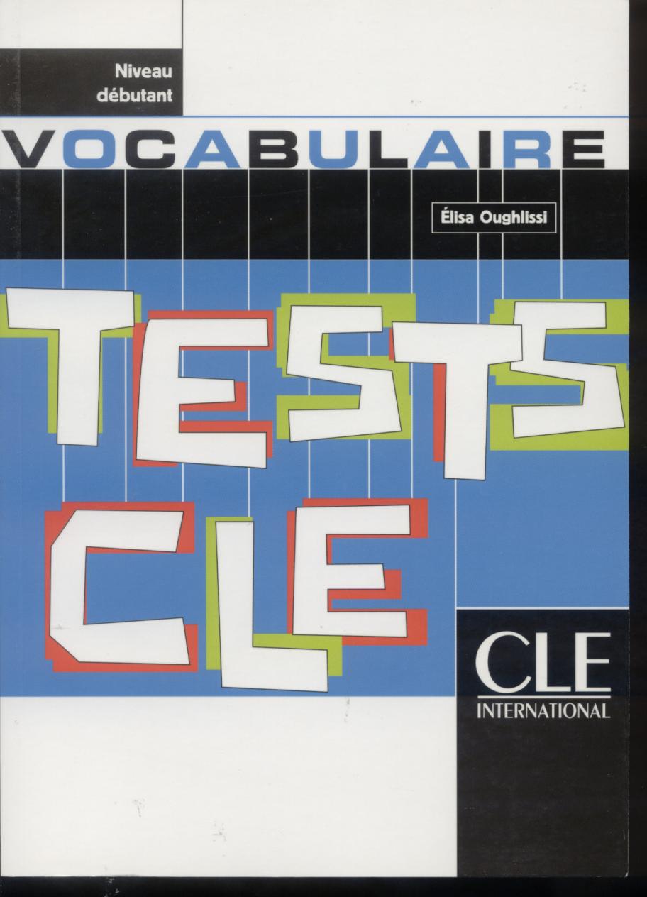 TESTS CLE VOCABULAIRE DEB*