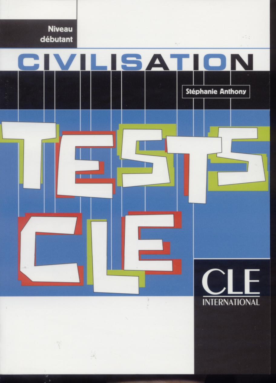 TESTS CLE CIVILISATION  DEB*