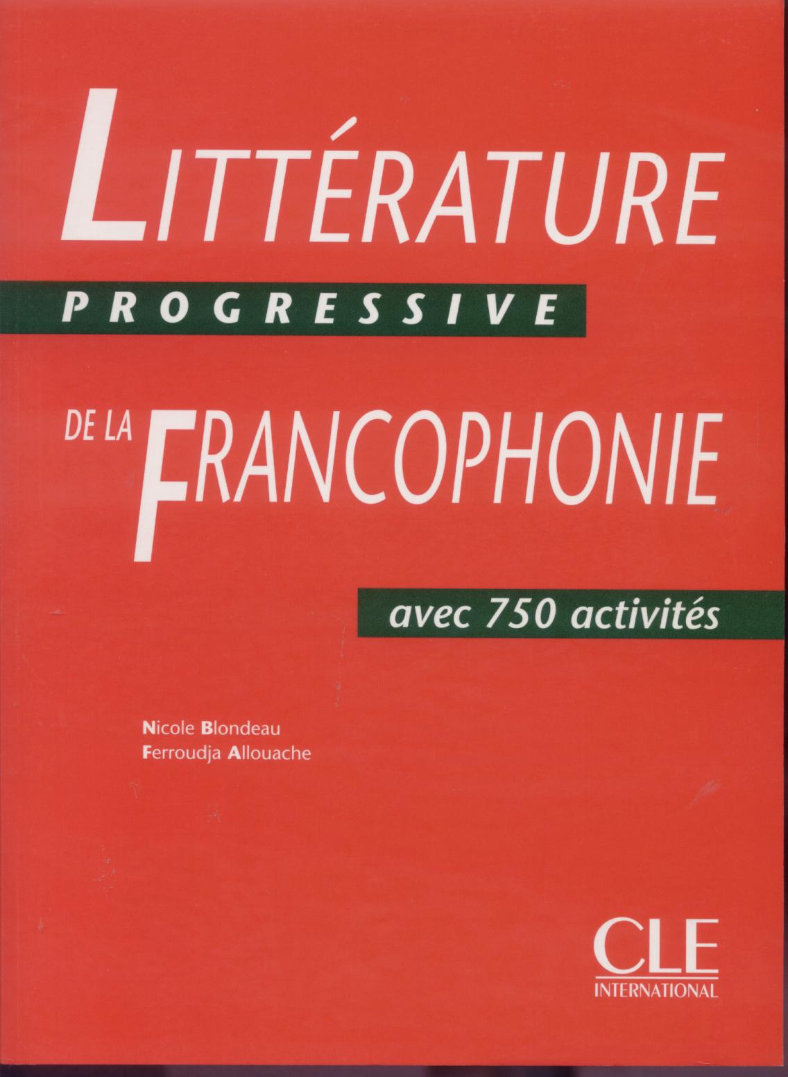 LITTERATURE PROGR FRANCOPHONIE INT *