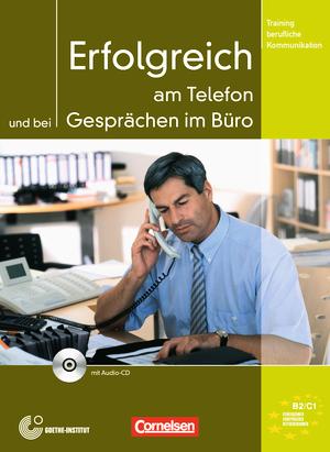 ERFOLGREICH AM TELEFON  KB+CD (B2/C1)*