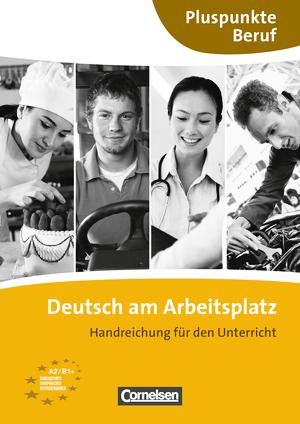 DEUTSCH AM ARBEITSPLATZ UNTER.HINWEISE