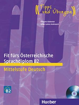 FIT FURS OSTERREICHISCHE SPRACHDIPLOM B2