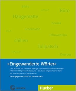 EINGEWANDERTE WORTER*