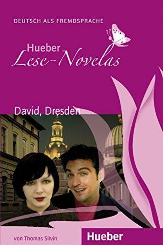 LESE-NOVELAS: DAVID,DRESDEN*