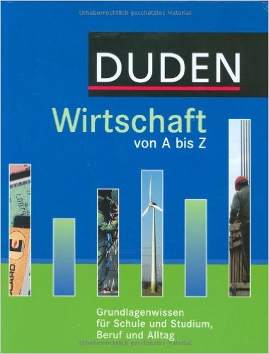 DUDEN WIRTSCHAFT VON A BIS Z 3/E*