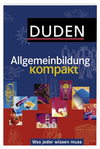 DUDEN ALLGEMEINBILDUNG KOMPAKT*