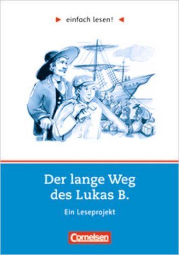 EINFACH LES 3 LANGE WEG DES LUKAS B*