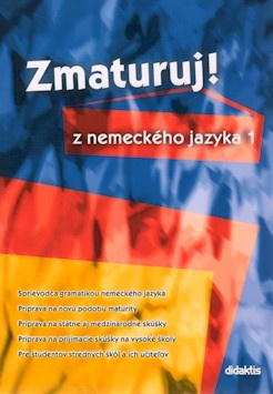 ZMATURUJ! Z NEM JAZYKA 1 (DIDAKTIS)