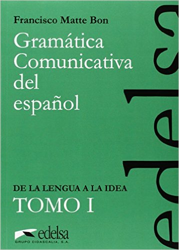 GRAMATICA COMUNICATIVA 1