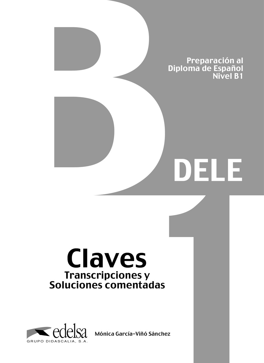 PREPARACION AL DELE B1 NUEVO CLAVES