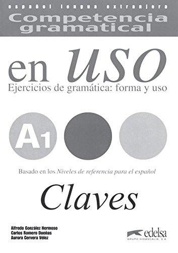 COMPETENCIA GRAMATICAL EN USO A1 CLAVE