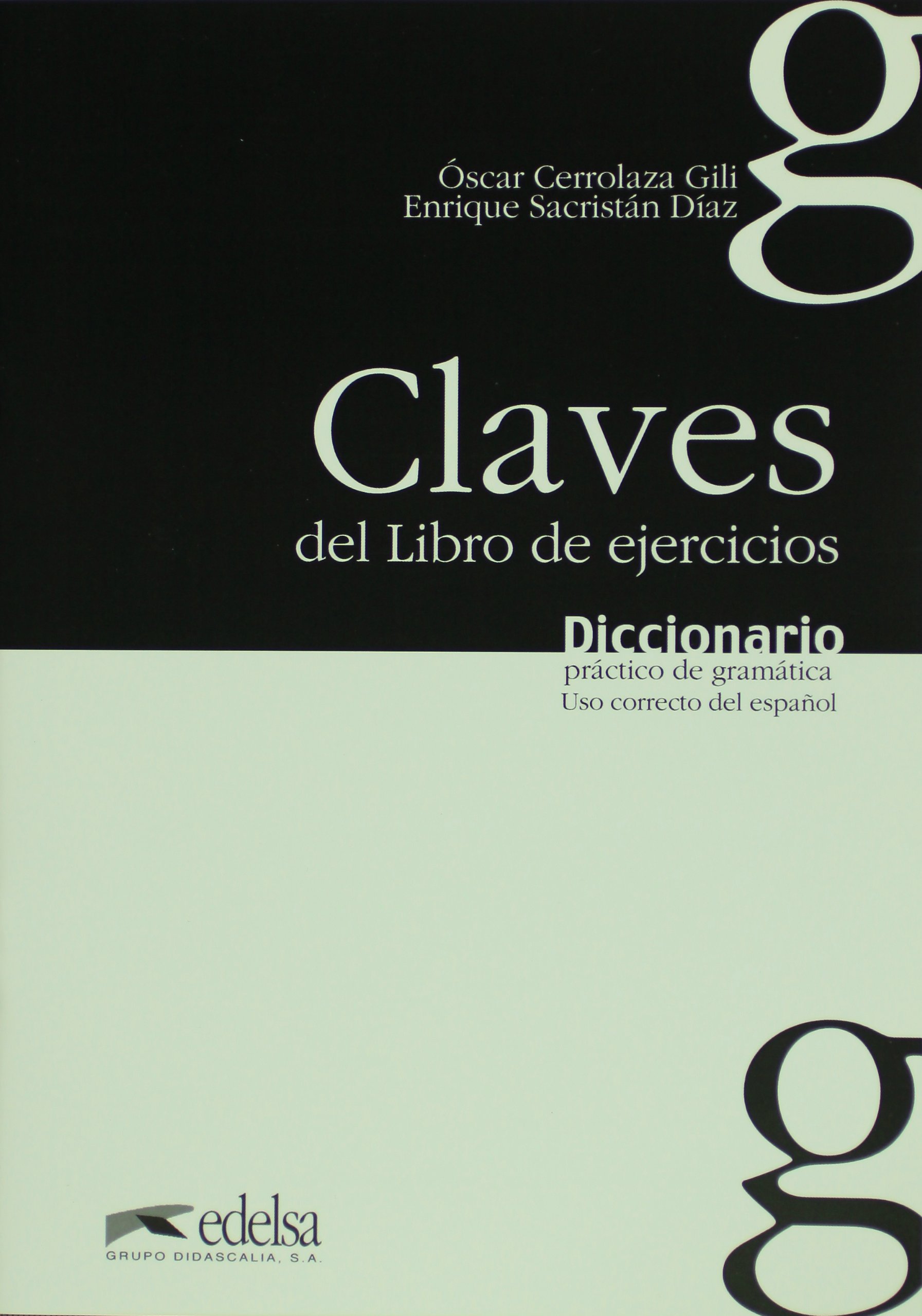 DICCIONARIO PRACTICO DE GRAMATICA CLAVES