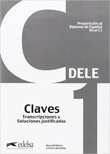 PREPARACION AL DELE C1 NUEVO CLAVES