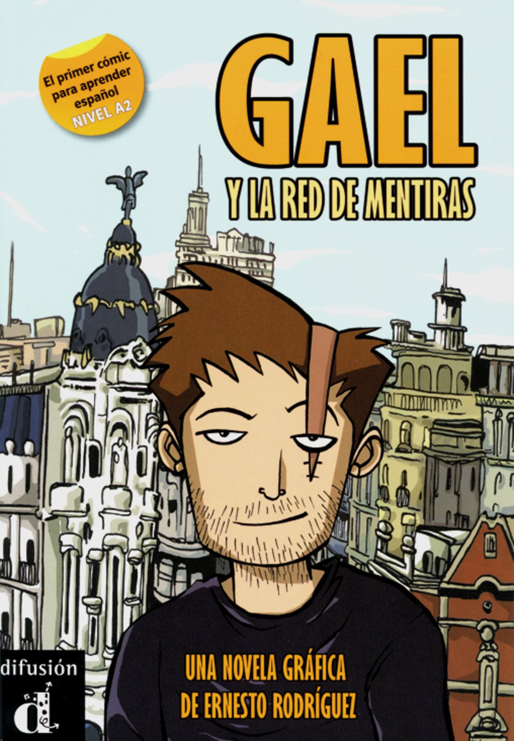 GAEL Y LA RED DE MENTIRAS (KOMIKS)