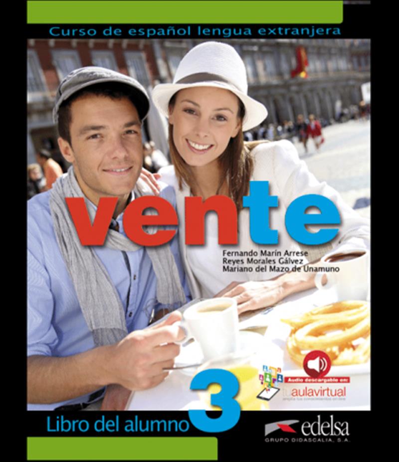 VENTE 3  LIBRO DEL ALUMNO (B2)