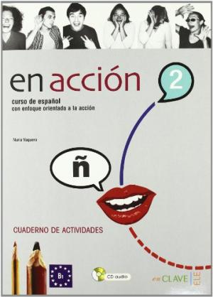 EN ACCION 2 CUADERNO DE ACTIVIDADES +AUD